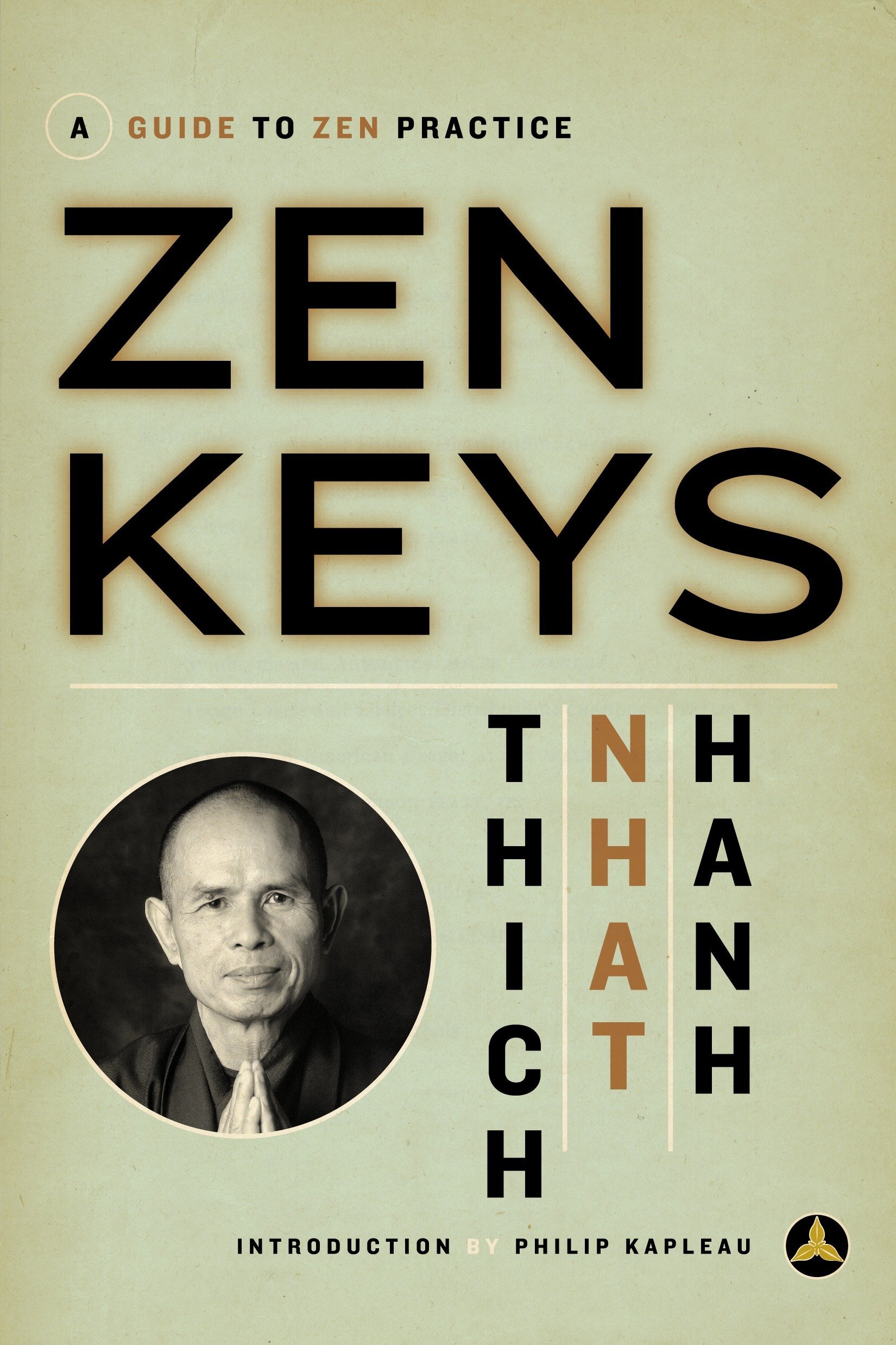 Book cover of Zen Keys by Thich Nhat Hanh Book cover of Zen Keys by Thich Nhat Hanh